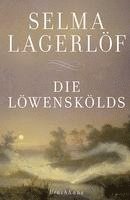 Selma Lagerlöf - Die Löwenskölds, Häftad