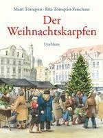 Rita Törnqvist-Verschuur - Der Weihnachtskarpfen, Inbunden