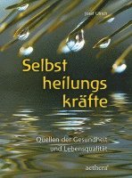 Selbstheilungskräfte 1