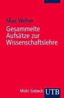 Max Weber, Johannes Winkelmann - Gesammelte Aufsätze zur Wissenschaftslehre, Häftad