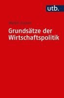 Walter Eucken, Edith Eucken - Grundsatze Der Wirtschaftspolitik, Häftad