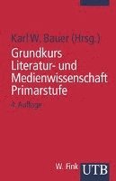 bokomslag Grundkurs literatur- und medienwissensch