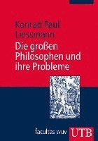 bokomslag Die großen Philosophen und ihre Probleme