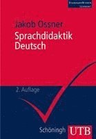 Jakob Ossner - Sprachdidaktik Deutsch, Häftad
