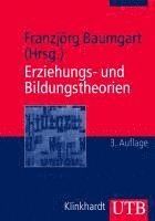 bokomslag Erziehungs- und Bildungstheorien