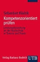 Sebastian Walzik - Kompetenzorientiert prüfen, Häftad