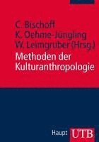 Christine Bischoff, Walter Leimgruber, Karoline Oehme-Jüngling - Methoden der Kulturanthropologie, Häftad