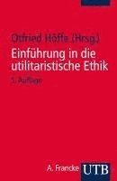 bokomslag Einführung in die utilitaristische Ethik