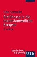 Udo Schnelle - Einführung in die neutestamentliche Exegese, Häftad
