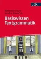 Albrecht Greule, Sandra Reimann - Basiswissen Textgrammatik, Häftad