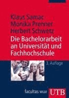 bokomslag Die Bachelorarbeit an Universität und Fachhochschule