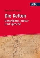 bokomslag Die Kelten - Geschichte, Kultur und Sprache