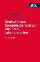 bokomslag Deutsche Und Europaische Juristen Aus Neun Jahrhunderten: Eine Biographische Einfuhrung in Die Geschichte Der Rechtswissenschaft