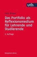 bokomslag Das Portfolio als Reflexionsmedium für Lehrende und Studierende