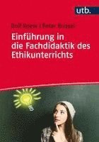 bokomslag Einführung in die Fachdidaktik des Ethikunterrichts