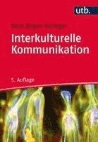 Hans Jürgen Heringer - Interkulturelle Kommunikation, Häftad