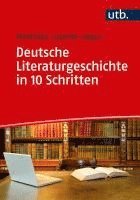 bokomslag Deutsche Literaturgeschichte in 10 Schritten