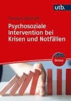 Psychosoziale Intervention bei Krisen und Notfällen 1