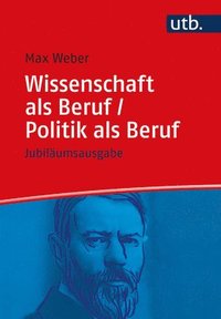 bokomslag Wissenschaft ALS Beruf/ Politik ALS Beruf: Jubilaumsausgabe