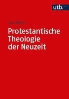 bokomslag Protestantische Theologie Der Neuzeit: Band I: Die Voraussetzungen Und Das 19. Jahrhundert. Band II: Das 20. Jahrhundert -ALS Paket-
