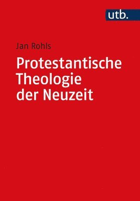 bokomslag Protestantische Theologie Der Neuzeit: Band I: Die Voraussetzungen Und Das 19. Jahrhundert. Band II: Das 20. Jahrhundert -ALS Paket-