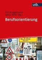 Tim Brüggemann, Sylvia Rahn - Berufsorientierung, Inbunden
