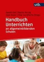 Ewald Kiel, Bardo Herzig, Uwe Maier, Uwe Sandfuchs - Handbuch Unterrichten an allgemeinbildenden Schulen, Häftad