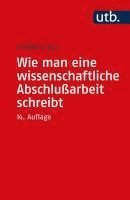 bokomslag Wie man eine wissenschaftliche Abschlußarbeit schreibt