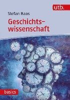 bokomslag Geschichtswissenschaft: Eine Einfuhrung