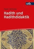Yasar Sarikaya - Hadith und Hadithdidaktik, Häftad