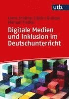 Liane Schüller, Björn Bulizek, Manuel Fiedler - Digitale Medien und Inklusion im Deutschunterricht, Häftad