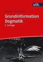 bokomslag Grundinformation Dogmatik