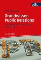 Olaf Hoffjann - Grundwissen Public Relations, Häftad