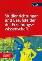 bokomslag Studienrichtungen und Berufsfelder der Erziehungswissenschaft