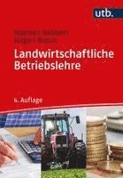 Stephan Dabbert, Jürgen Braun - Landwirtschaftliche Betriebslehre, Häftad