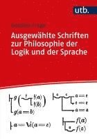 bokomslag Ausgewahlte Schriften Zur Philosophie Der Logik Und Der Sprache