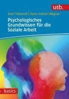 bokomslag Psychologisches Grundwissen für die Soziale Arbeit