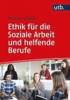 bokomslag Ethik für die Soziale Arbeit und helfende Berufe