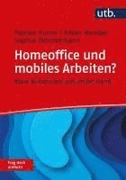 bokomslag Homeoffice und mobiles Arbeiten? Frag doch einfach!