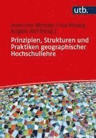 bokomslag Prinzipien, Strukturen und Praktiken geographischer Hochschullehre