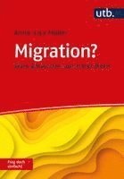 Anna-Lisa Müller - Migration? Frag doch einfach!, Häftad