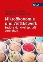 bokomslag Mikroökonomie und Wettbewerb: Soziale Marktwirtschaft verstehen
