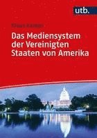 bokomslag Das Mediensystem der Vereinigten Staaten von Amerika