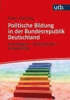 bokomslag Politische Bildung in der Bundesrepublik Deutschland