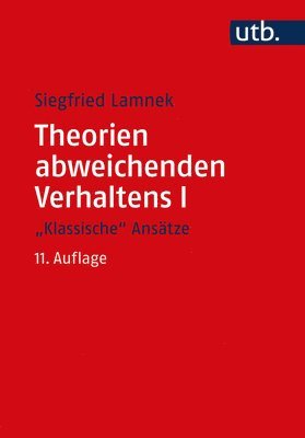 Siegfried Lamnek - Theorien Abweichenden Verhaltens I, Häftad
