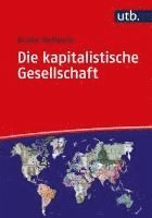 bokomslag Die kapitalistische Gesellschaft