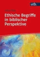 bokomslag Ethische Begriffe in biblischer Perspektive