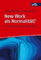 Simon Werther, Laura Werther - New Work als Normalität? Frag doch einfach!, Häftad