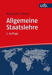 bokomslag Allgemeine Staatslehre: Begriff, Moglichkeit, Fragen Im 21. Jahrhundert