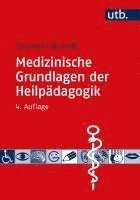 Medizinische Grundlagen der Heilpädagogik 1